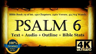 The Book of Psalms | Psalm 6 | Bible Book #19 | The Holy Bible KJV Read Along Audio/Video/Text