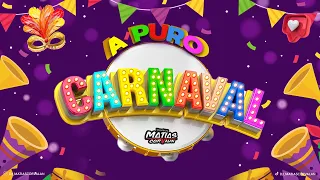 A PURO CARNAVAL - Los Tekis, Sergio Galle guillo, Los Nocheros ✘ DJ Matias Corvalan (Enganchado)