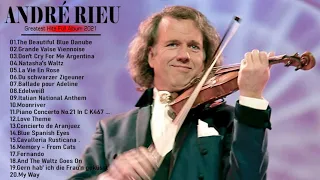 Best Of Andre Rieu 2021 - Best Of Andre Rieu Greatest Hits 2021 - Andre Rieu Full Album