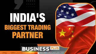 U.S. Becomes India’s Top Trading Partner, Beats China