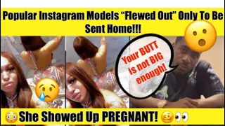 Popular Instagram Models Being “FLEWED OUT” & SENT HOME IMMEDIATELY!!! 🤭😳🥴