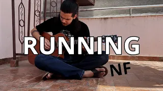 RUNNING by NF | acoustic cover