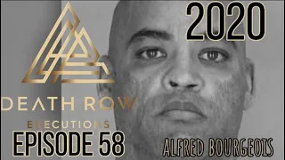 Death Row Executions- 10th Federal Death Row Inmate to go in 2020 Alfred Bourgeois