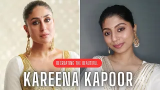 Recreating Beautiful Kareena Kapoor Khan | Saloni   Sinha