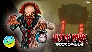 1st Time Playing In Death Park 🤡 || Horror Gameplay In Tamil || Lovely Boss