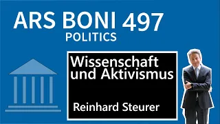 Ars Boni 497 Wissenschaft, Politik(beratung) und Aktivismus in der Klimaforschung