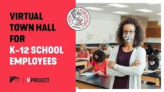 Virtual Town Hall for K-12 School Employees