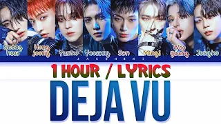 ATEEZ (에이티즈) - Deja Vu (1 HOUR LOOP) With Lyrics