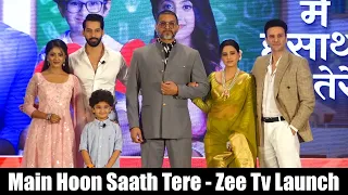 Main Hoon Saath Tere Show Launch | Zee Tv | Karan Vohra, Ulka Gupta And Nihan Jain