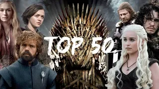 TOP 50 GAME OF THRONES - Quel est votre personnage préféré ?