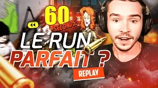 Enfin une RUN PARFAITE !? ► 60 Seconds!