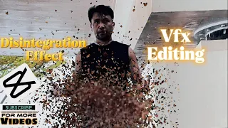 How To Edit Disintegration In CAPCUT App | Capcut Editing Tutorial | VFX |Reels