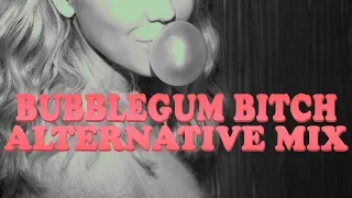 BUBBLEGUM BITCH | MARINA (Alternative Mix)
