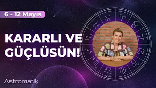 6 Mayıs haftası I Aşk ve ilişkilerinde mucizelere tanıklık edeceksin! I Astromatik