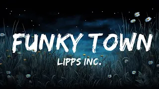 [1 Hour] Lipps Inc. - Funky Town (Lyrics) 🎶  | Latest Songs