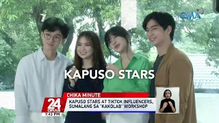 Kapuso stars at Tiktok influencers, sumalang sa "KaKoLab" workshop | 24 Oras