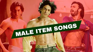 Male Item Songs Of Bollywood || MUZIX