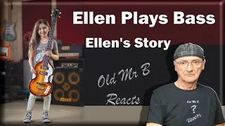 EllenPlaysBass - Ellen's Story (Reaction)