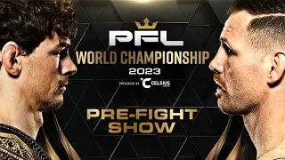 2023 PFL Championship: Pre-Fight Show