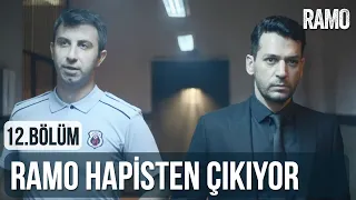 Ramo Hapisten Çıkıyor | Ramo 12.Bölüm