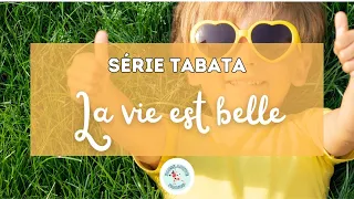 Pause Active en Classe | Tabata | La vie est belle - FR