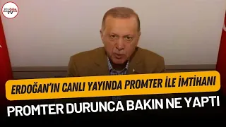 Erdoğan'ı canlı yayın sırasında promter yarı yolda bırakınca... Erdoğan'ın şoku gündem oldu!