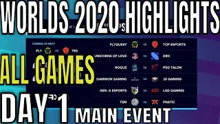 Worlds 2020 Day 1 Highlights ALL GAMES Group Stage Main Event - Lol World Championship 2020