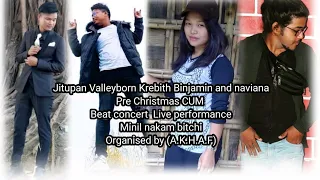 Live performance minil nakam bitchi Jitupan valleyborn krebith Binjamin and naviana ! (Bagli)