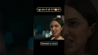 khud jan le rahi thi mai apni🥺💔 || Satyaprem ki katha movie || #sadstatus #love #shortvideo #shorts