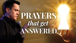 How to Get Your Prayers Answered