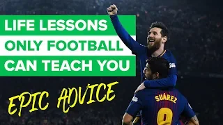 TOP 5 WAYS FOOTBALL CAN CHANGE YOUR LIFE