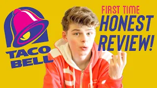 FIRST TIME TRYING TACO BELL **TRUE REACTION**