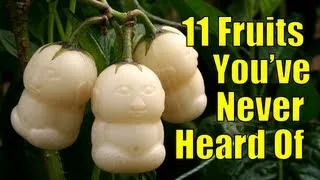 11 Fruits You've Never Heard Of