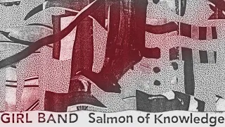 Gilla Band - Salmon Of Knowledge