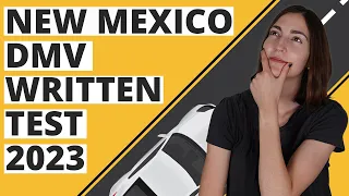 New Mexico DMV Written Test 2023 (60 Questions with Explained Answers)