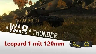 War Thunder - Leopard A1A1 L/44 (Gameplay)