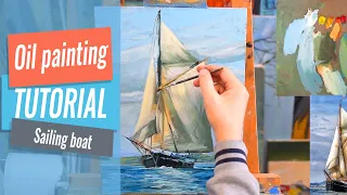 How to paint sailing boat | Oil painting tutorial