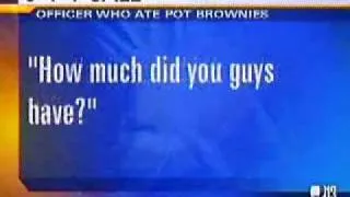 Cop On Pot Brownies - 911 Call