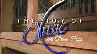 “Toccata and Fugue” in d minor - Bach / The Joy of Music with Diane Bish