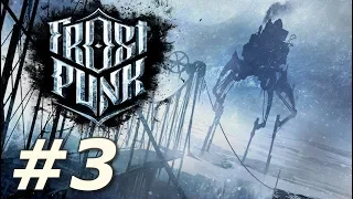 Frostpunk - The Automaton (Part 3)