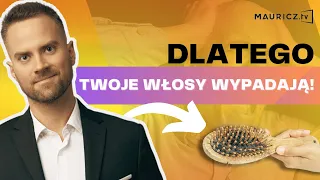 Przyczyny wypadania włosów. Co stosować na WYPADANIE włosów? | Jakub Mauricz