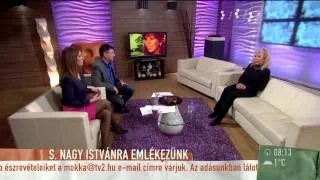 Csongrádi Kata S. Nagy Istvánról: A dalai erőt adnak - 2015.02.02 - tv2.hu/mokka