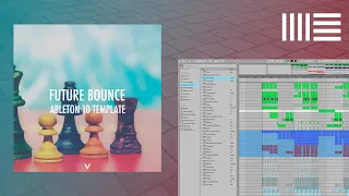 Future Bounce Ableton Template (Dirty Palm, Deorro, C.LOX Style)