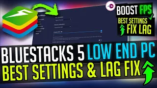 How To Fix BlueStacks 5 Lag Problem, Best Settings For Low End PC 2024