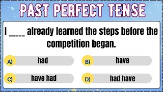 Past Perfect | Grammar Quiz
