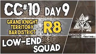 CC#10 Daily Stage 9 - Grand Knight Territory Bar District Risk 8 | Low End Squad |【Arknights】
