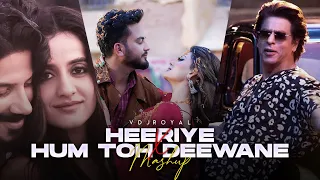 Heeriye Mashup | Arijit Singh | VDj Royal | Heeriye x Chaleya x Tere Hawale x Hum Toh Deewane