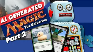 We Try Our Best to Finish a Game With AI Generated Magic Cards