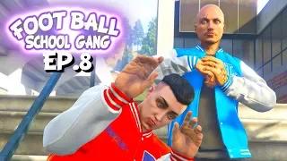 GTA 5 FOOTBALL SCHOOL GANG EP 8 - BULLY 🥺