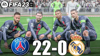 FIFA 23 - MESSI, RONALDO, MBAPPE, NEYMAR, ALL STARS | PSG 22-0 REAL MADRID